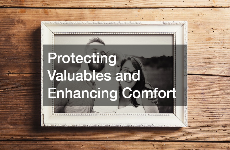 Protecting Valuables and Enhancing Comfort