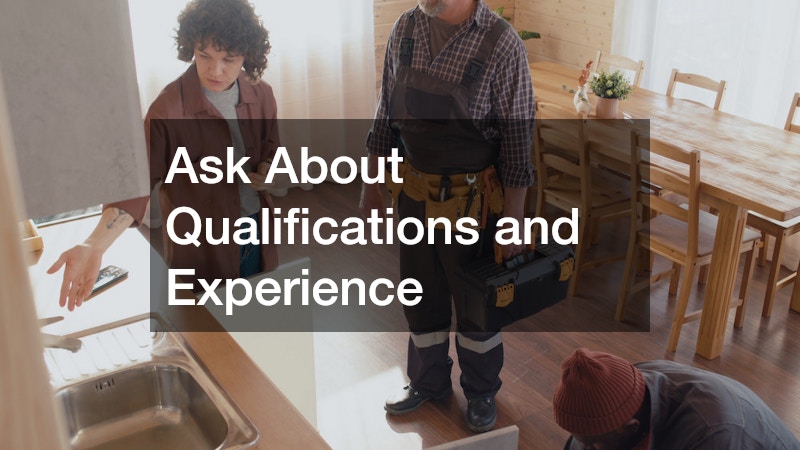 Ask About Qualifications and Experience