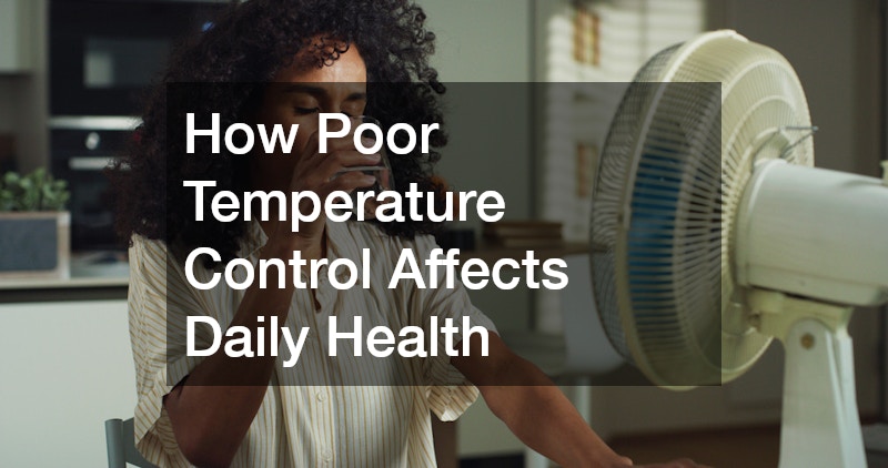 How Poor Temperature Control Affects Daily Health
