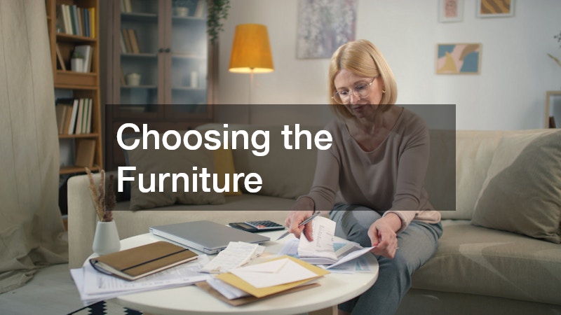 Choosing the Furniture