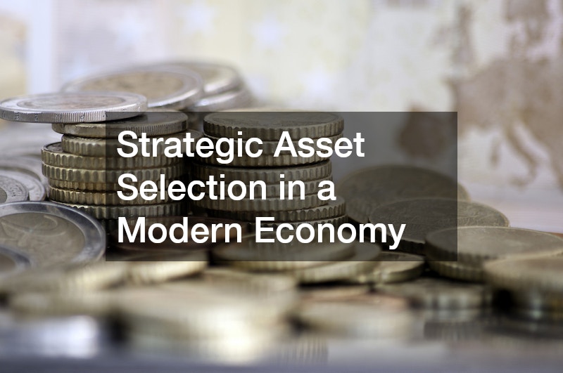 Strategic Asset Selection in a Modern Economy