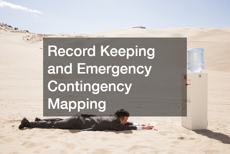 Record Keeping and Emergency Contingency Mapping