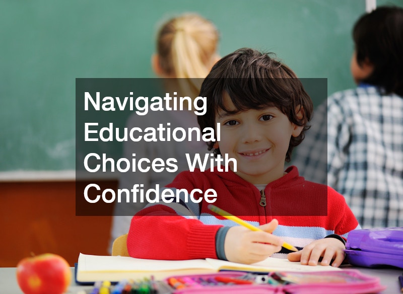 Navigating Educational Choices With Confidence