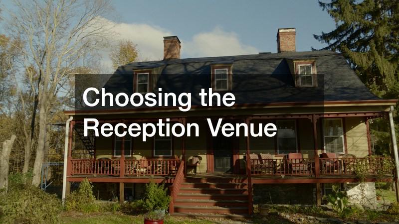 Choosing the Reception Venue