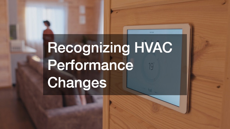 Recognizing HVAC Performance Changes