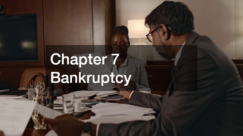 Chapter 7 Bankruptcy