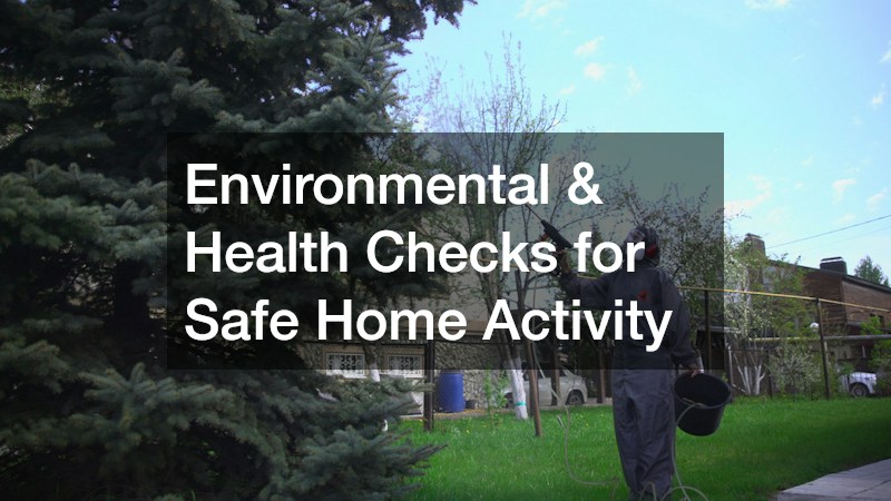 Environmental & Health Checks for Safe Home Activity