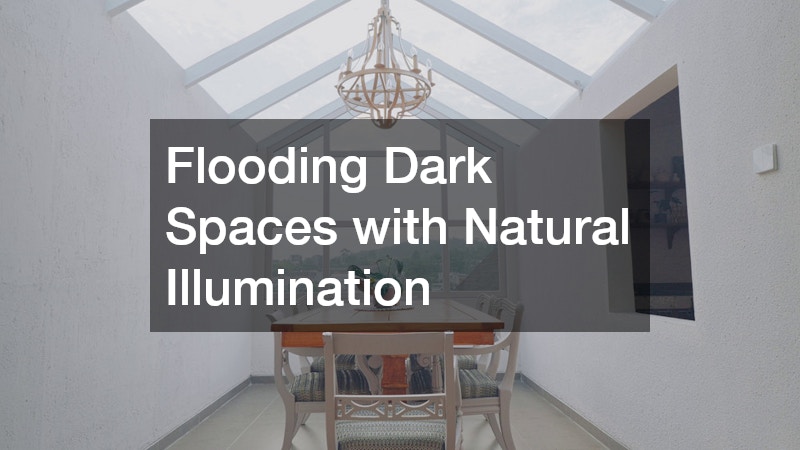 Flooding Dark Spaces with Natural Illumination