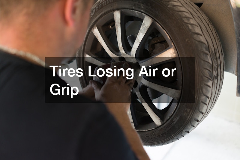 Tires Losing Air or Grip