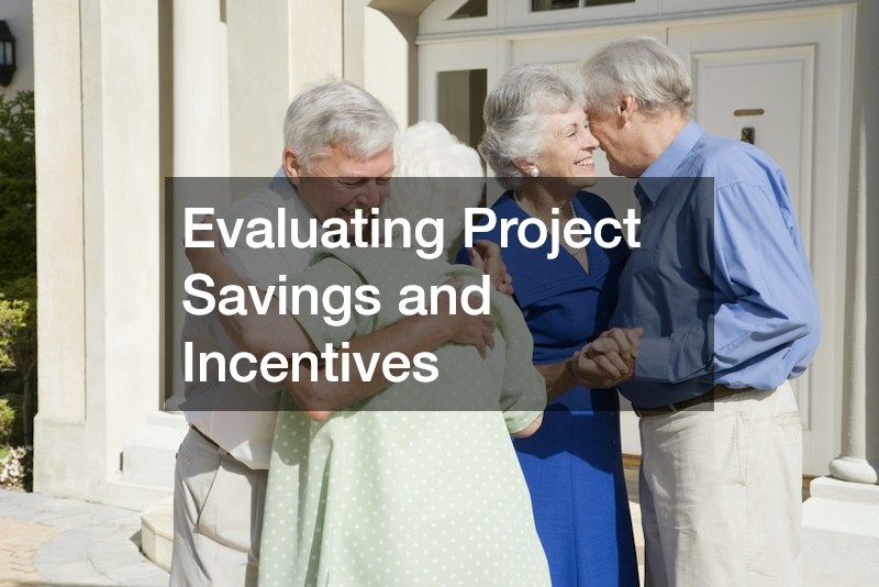 Evaluating Project Savings and Incentives