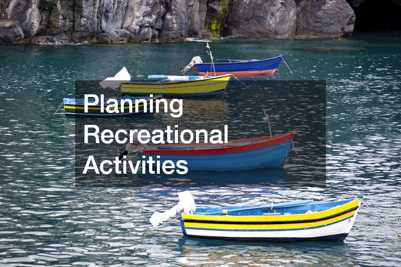 Planning Recreational Activities