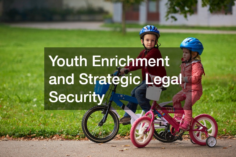 Youth Enrichment and Strategic Legal Security