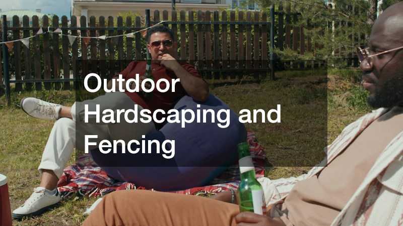 Outdoor Hardscaping and Fencing