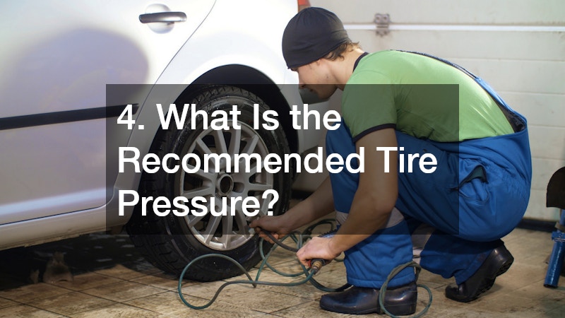 4. What Is the Recommended Tire Pressure?