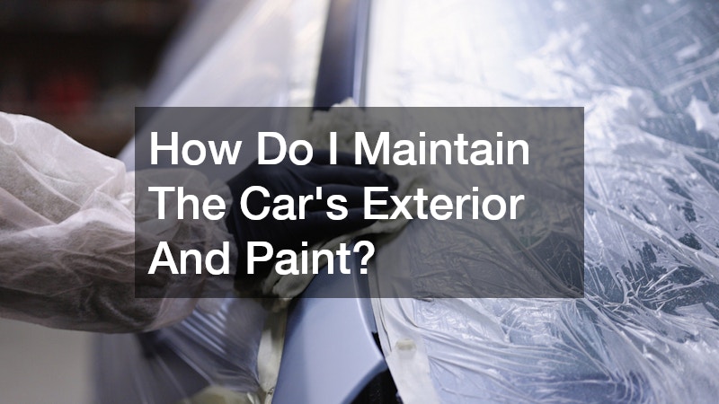 How Do I Maintain The Car