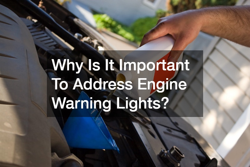 Why Is It Important To Address Engine Warning Lights?