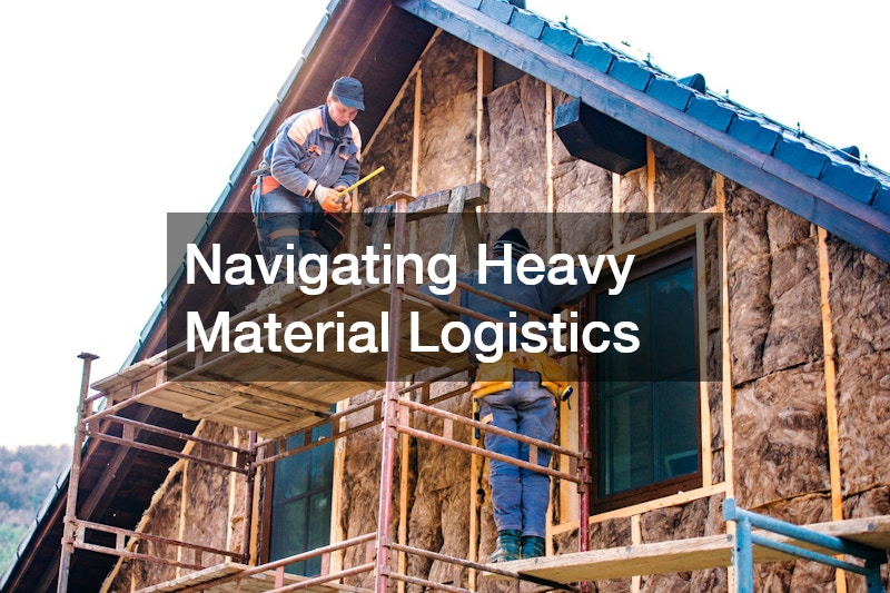 Navigating Heavy Material Logistics