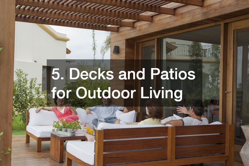 5. Decks and Patios for Outdoor Living