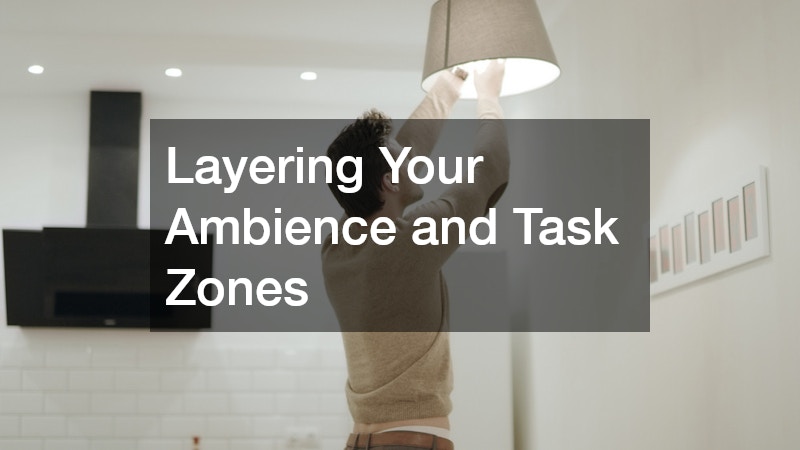 Layering Your Ambience and Task Zones