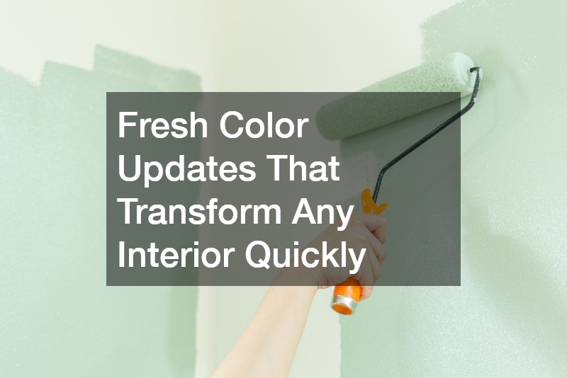Fresh Color Updates That Transform Any Interior Quickly