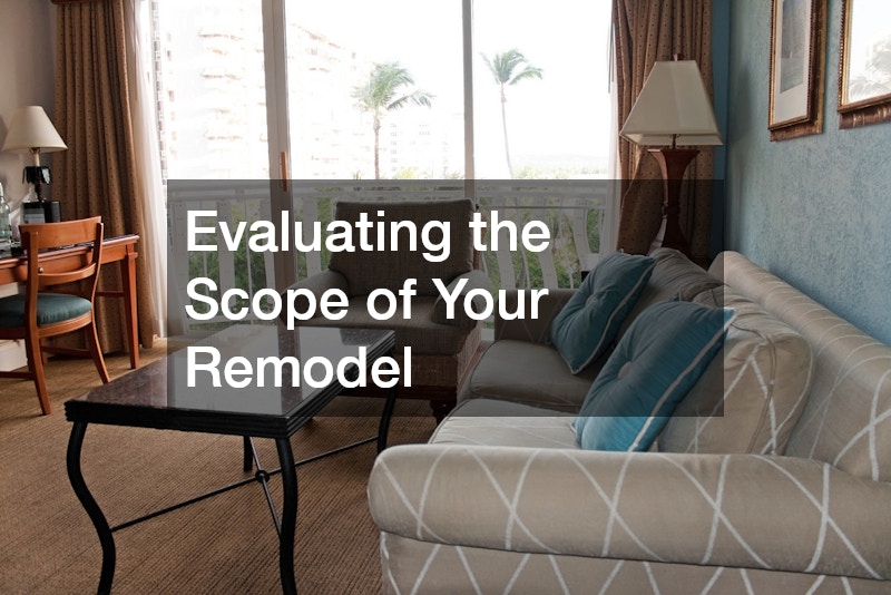 Evaluating the Scope of Your Remodel