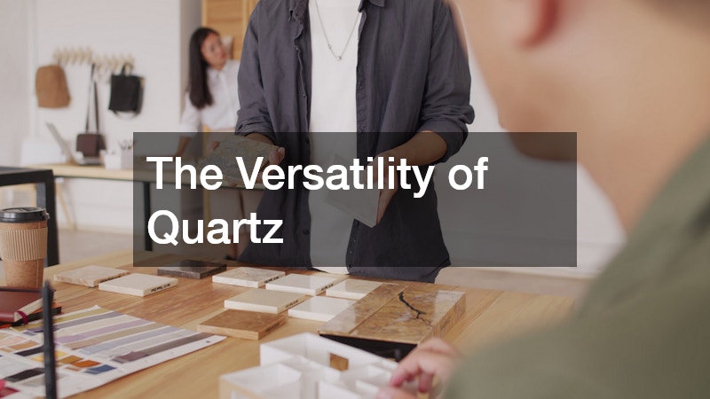 The Versatility of Quartz