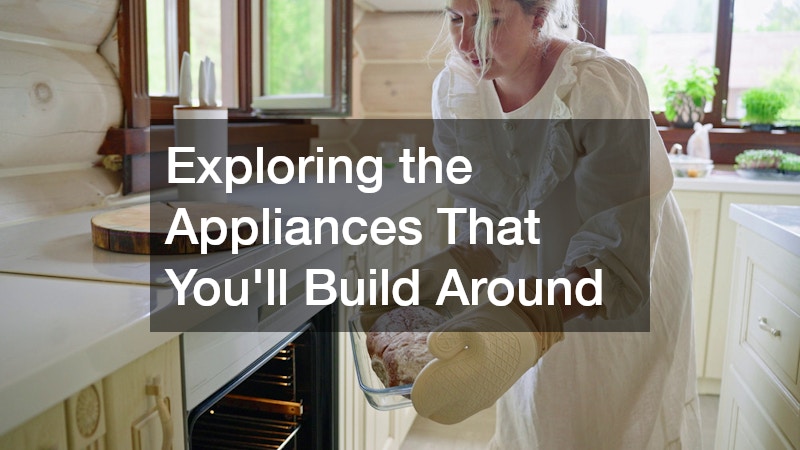 Exploring the Appliances That You