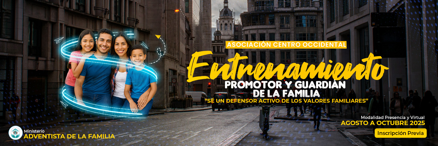Entrenamiento: Promotor y Guardián de la Familia
